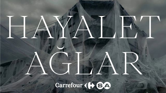 Hayalet Ağlar / CarrefourSA